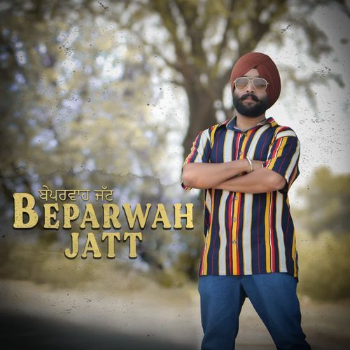 Beparwah Jatt