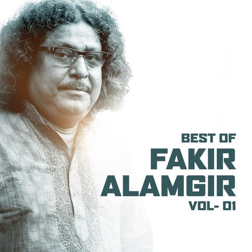 Best of Fakir Alamgir, Vol. 1