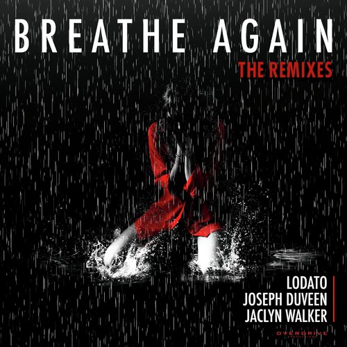 Breathe Again Remixes
