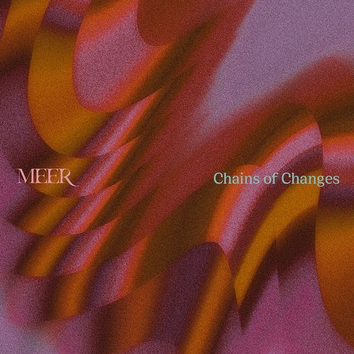 Chains of Changes