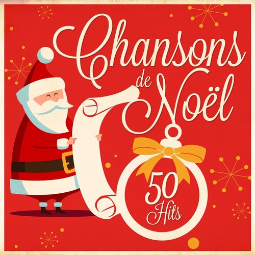 Chansons de Noël : 50 Hits (Remastered)