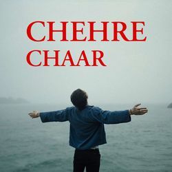 Chehre Chaar