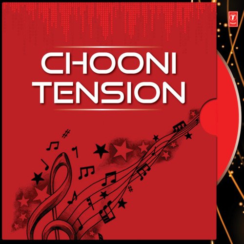 Chooni Tension