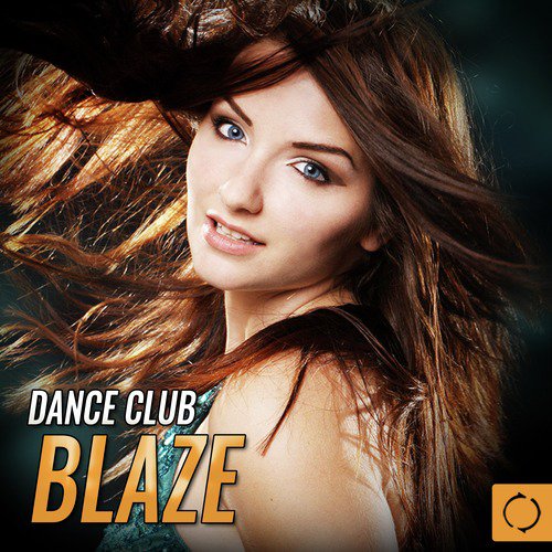 Dance Club Blaze