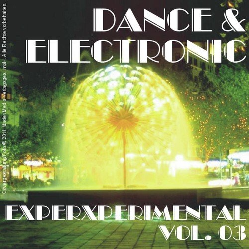 Dance & Electronic - Experimental Vol. 03