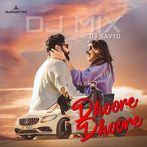 Dhoore Dhoore (Dj Mix)