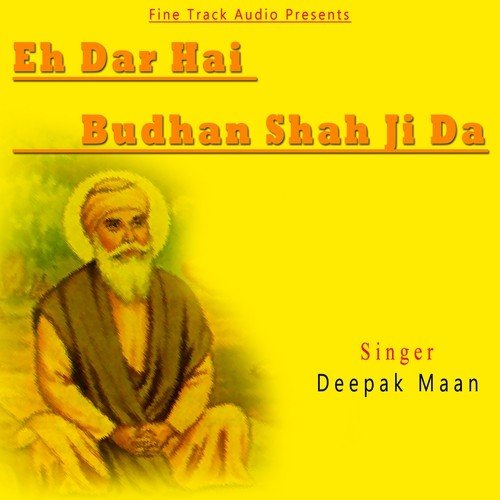 Eh Dar Hai Budhan Shah Ji Da