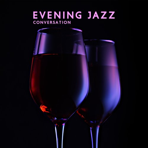 Evening Jazz Conversation: Night Saxophone’s Story (Bar Vibes)