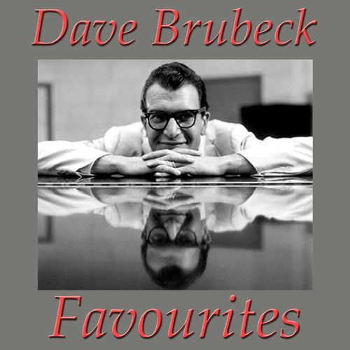Favourites (The Dave Brubeck Selection)
