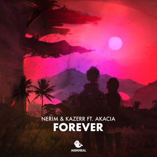 Forever (feat. Akacia)_poster_image