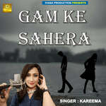 Gam ke Sahera