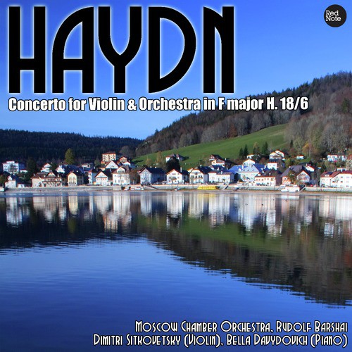 Haydn: Concerto for Violin & Orchestra in F major H. 18/6