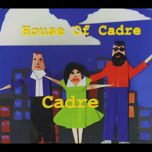 House of Cadre