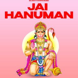 Jai Hanuman-JT1eZDF,dXA