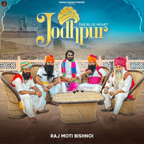 Jodhpur the Blue Heart