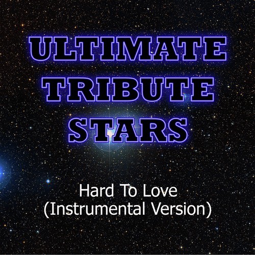 Lee Brice - Hard To Love (Instrumental Version) - Song Download from Lee  Brice - Hard To Love (Instrumental Version) @ JioSaavn