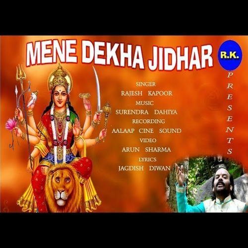 Mene Dekha Jidhar