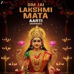 Om Jai Lakshmi Mata Aarti (Reprise)