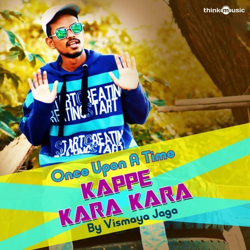 Once Upon a Time Kappe Kara Kara