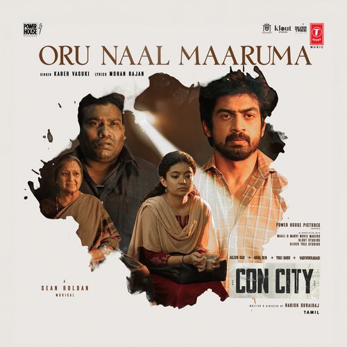 Oru Naal Maaruma (From "Con City") - Tamil