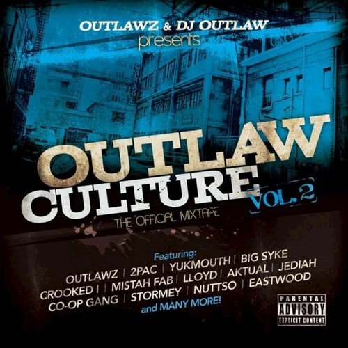 Outlaw Culture, Vol. 2: The Official Mixtape