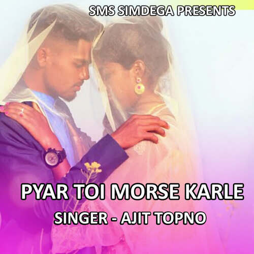 Pyar Toi Morse Karle