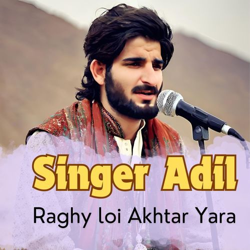 Raghy loi Akhtar Yara