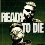 Ready To Die