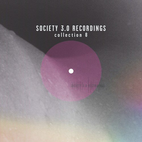 Society 3.0 Recordings Collection Eight