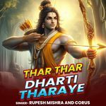 Thar Thar Dharti Tharaye