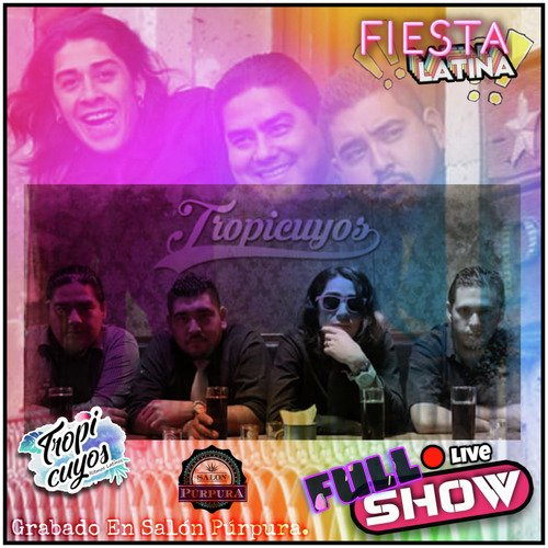Tropicuyos En Vivo Salón Púrpura Full Show