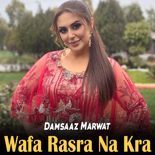 Wafa Rasra Na Kra