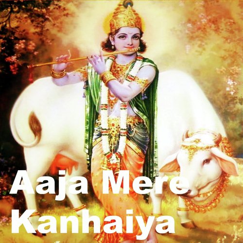 Aaja Mere Kanhaiya (Krishna Bhajans)