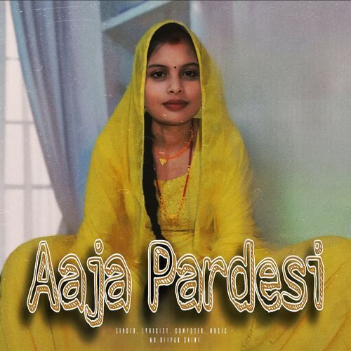 Aaja Pardesi