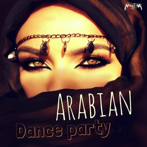 Arabian Dance Party