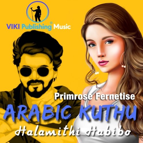 Arabic Kuthu Halamithi Habibo