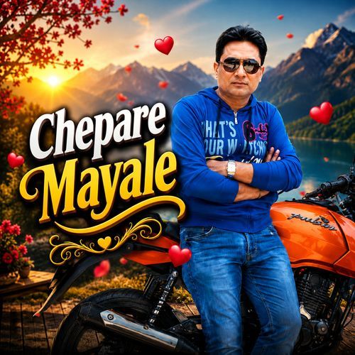 Chepare Mayale