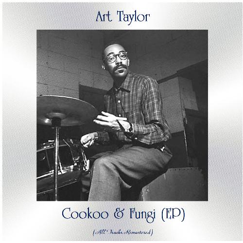 Cookoo & Fungi (EP) (All Tracks Remastered)