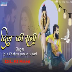 DIL KI Rani-KScNCTp2eGs