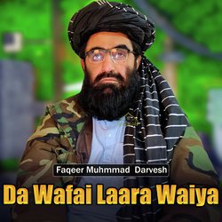 Da Wafai Laara Waiya