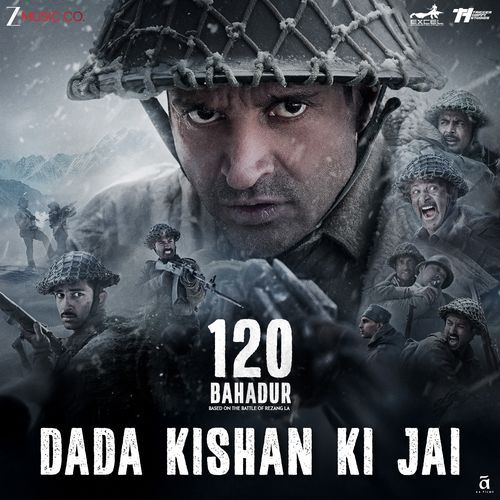 Dada Kishan Ki Jai (From "120 Bahadur")