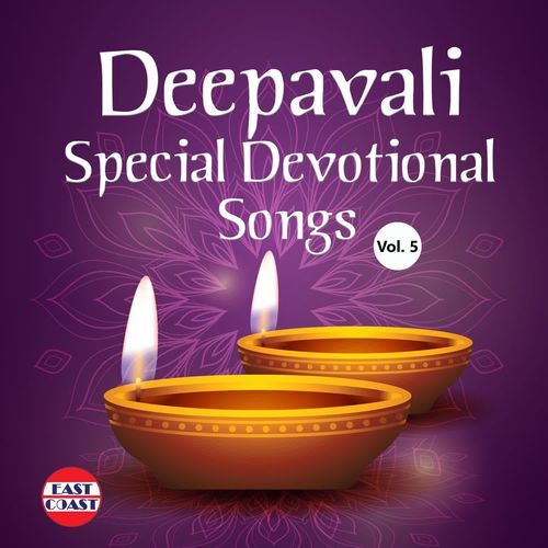 Deepavali Special Devotional Songs, Vol. 5