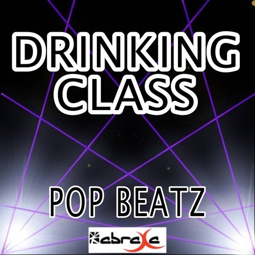 Drinking Class - Tribute To Lee Brice - Song Download from Drinking Class -  Tribute to Lee Brice @ JioSaavn