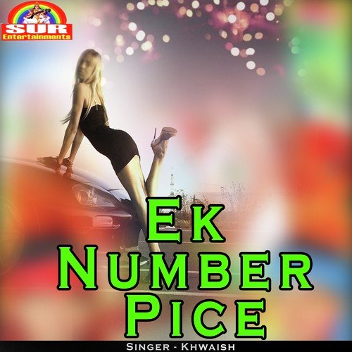 Ek Number Pice