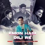 Emon Hasi Dili Re