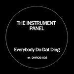 Everybody Do Dat Ding