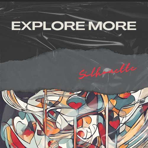 Explore More