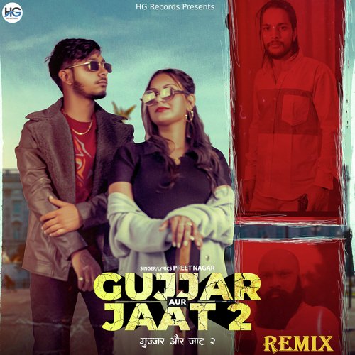 Gujjar Aur Jaat 2 (Remix)