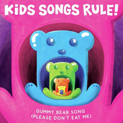 Gummy Bear Song (Please Don't Eat Me)