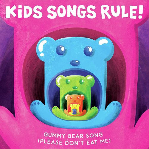 Gummy Bear Song (Please Don't Eat Me) Songs Download - Free Online Songs @  JioSaavn